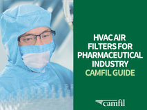 HVAC Air Filters for Pharmaceutical Industry Camfil Guide Educates Pharma Facility Managers