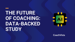 The Future of Coaching: Trends and Insights 2024—A Data-Backed Study