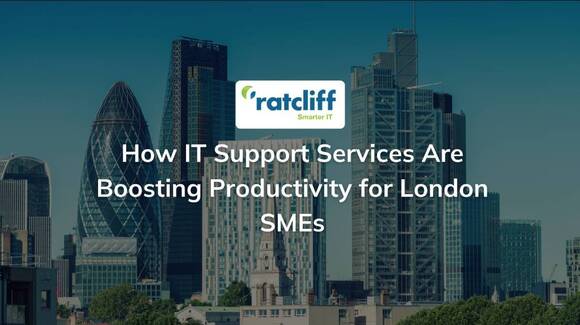 How IT Support Services Are Boosting Productivity for London SMEs