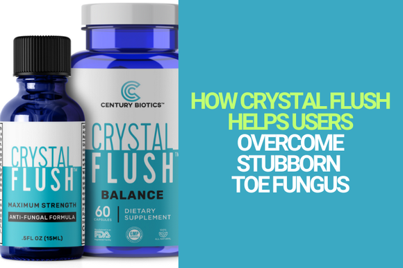 How Crystal Flush Helps Users Overcome Stubborn Toe Fungus