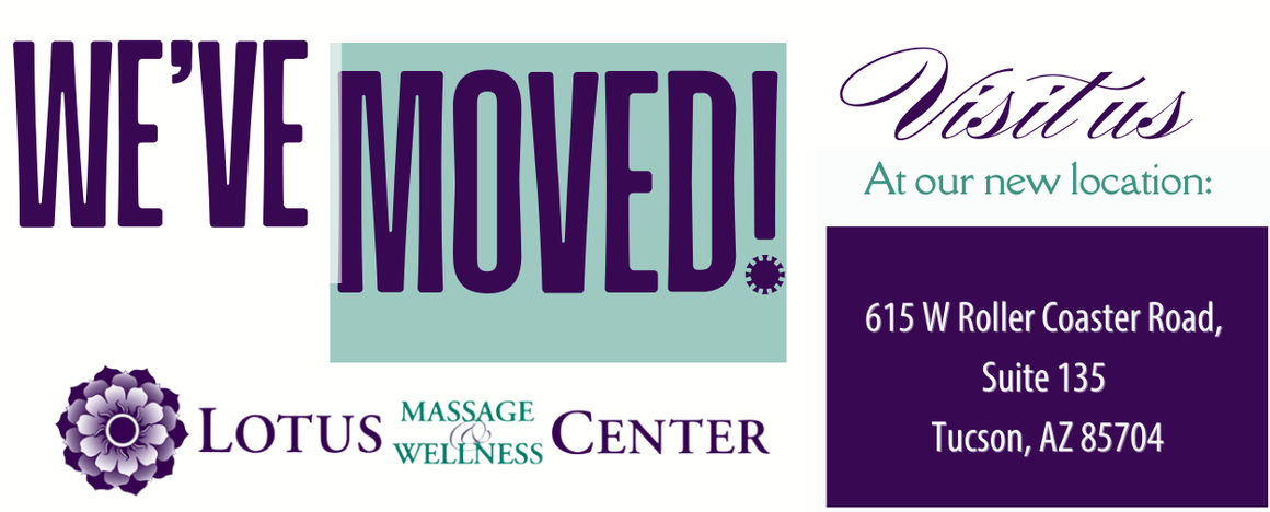 Lotus Massage &amp; Wellness Center Relocates to New Location in NW Tucson, AZ