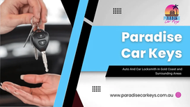 Paradise Car Keys Offers Car Key & Auto Locksmith Services for Luxury, High-Tech Vehicles