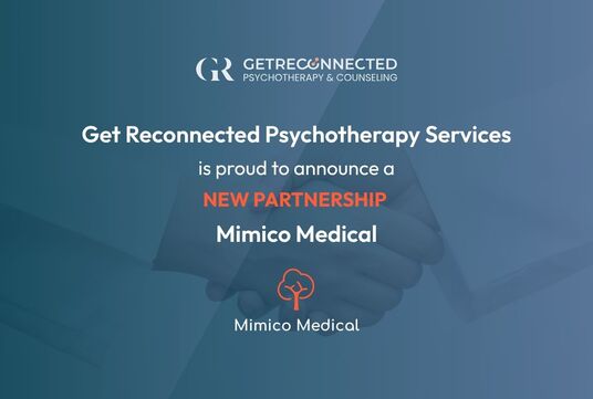 Get Reconnected Psychotherapy Services is proud to announce a new partnership with Mimico Medical