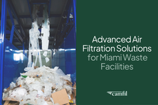 Camfil’s Specialized Filtration Systems Tackle Miami Waste Facility Air Quality Impacts