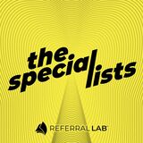 Referral Lab Launches Podcast “The Special Lists” for Dentists and Specialists