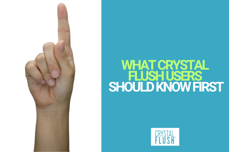 Crystal Flush Side Effects: What to Know Before Starting Treatment