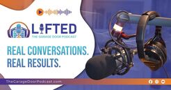 Blair Witkowski Launches Lifted: The Garage Door Podcast, Giving Garage Door Owners a Voice and a Playbook for Growth