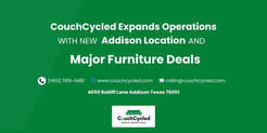 CouchCycled Expands Operations with New Addison Location and Major Furniture Deals