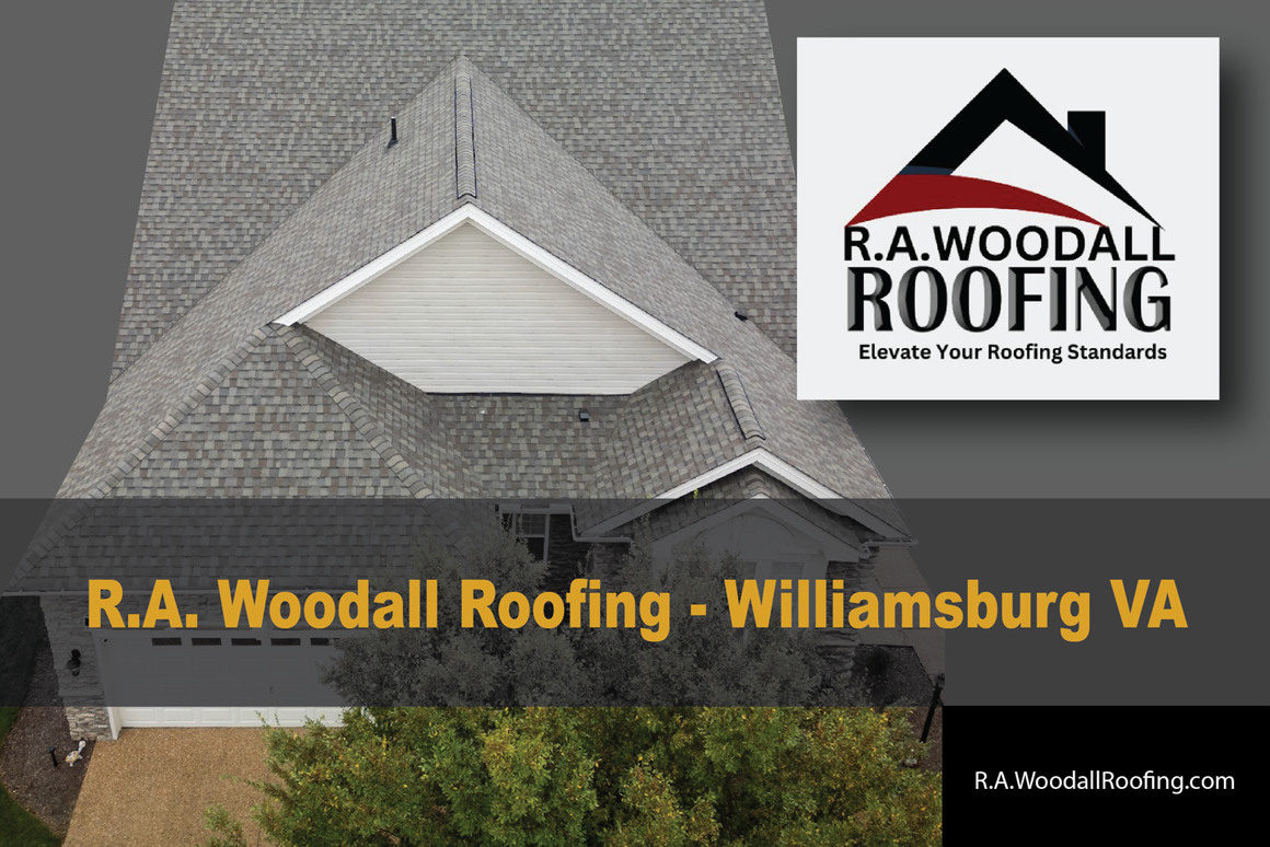 R.A. Woodall Roofing: Setting the Standard for Quality Roofing Services in Williamsburg