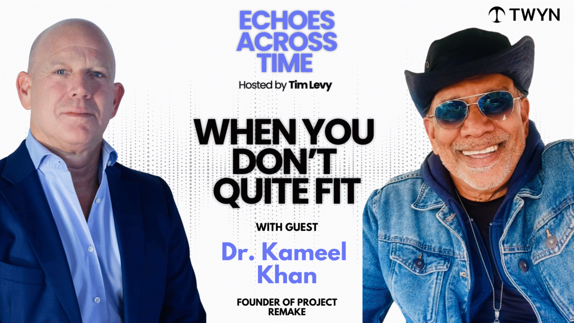 Tim Levy and guest Dr. Kameel Khan on the Echoes Across Time podcast