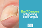 Crystal Flush Lists the 7 Dangers of Ignoring Toe Fungus