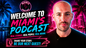 Miami’s Podcast Expands Coverage of Miami Business, Entrepreneurship, and the Stories Shaping South Florida