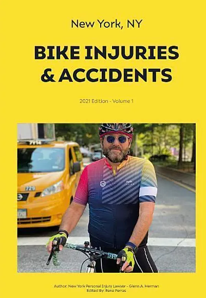 Manhattan Bicycle Accidents Lawyer - Injury Attorney Glenn Herman ebook Pandemic & New York City Bicycle Injuries 2021 Available Now